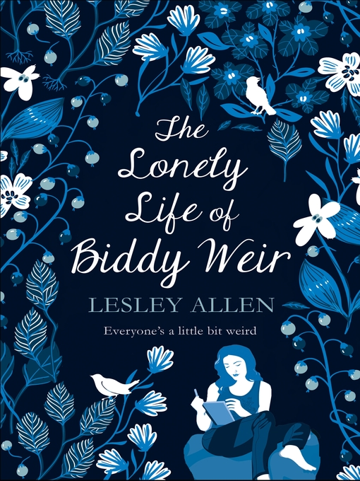 Title details for The Lonely Life of Biddy Weir by Lesley Allen - Wait list